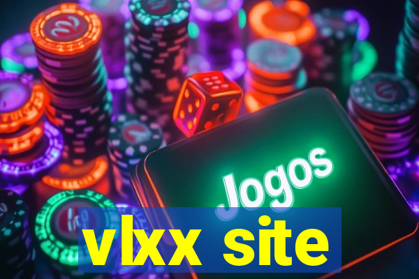 vlxx site